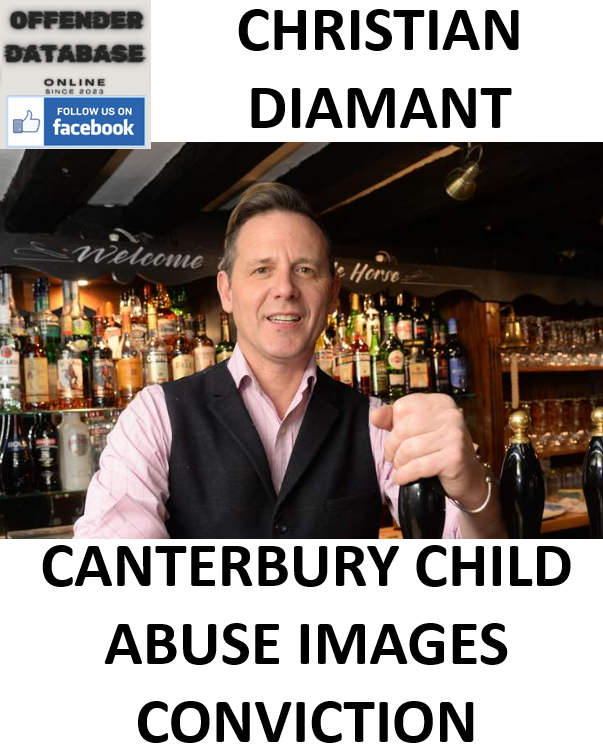 CHRISTIAN DIAMANT CANTERBURY CHILD ABUSE IMAGES CONVICTION