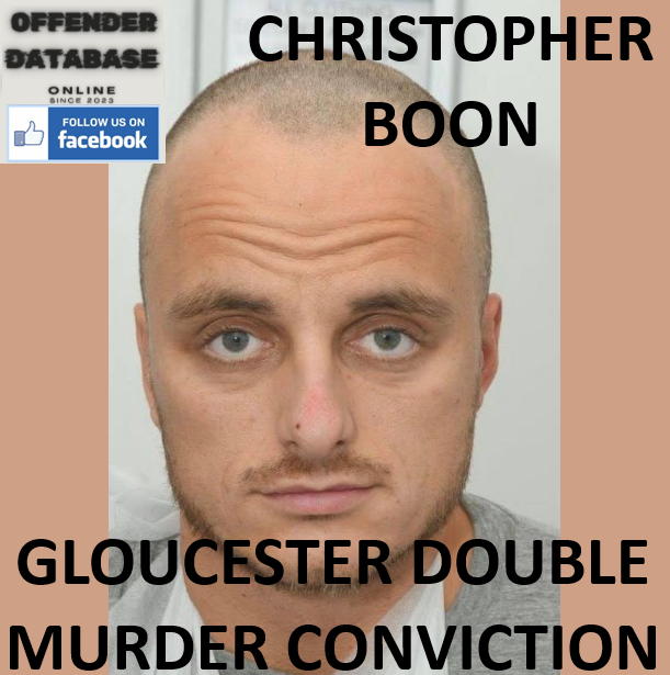 CHRISTOPHER BOON GLOUCESTER DOUBLE MURDER CONVICTION