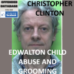 CHRISTOPHER CLINTON EDWALTON CHILD ABUSE AND GROOMING