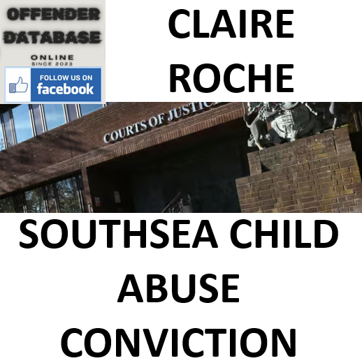 CLAIRE ROCHE SOUTHSEA CHILD ABUSE CONVICTION