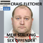 CRAIG FLETCHER MEIR STALKING SEX OFFENDER