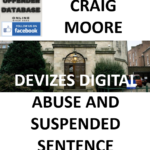 CRAIG MOORE DEVIZES DIGITAL ABUSE AND SUSPENDED SENTENCE