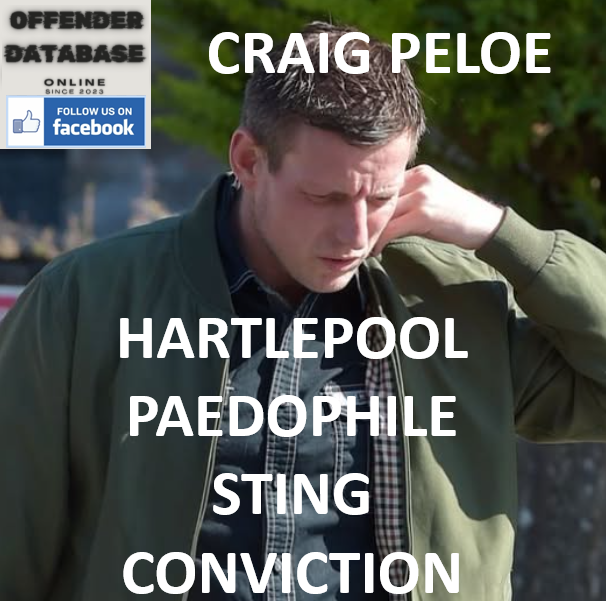CRAIG PELOE HARTLEPOOL PAEDOPHILE STING CONVICTION