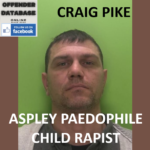 CRAIG PIKE ASPLEY PAEDOPHILE CHILD RAPIST