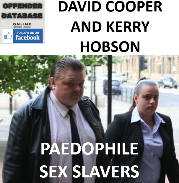 DAVID COOPER AND KERRY HOBSON TRAVELLER SITE SEX SLAVE CONVICTION