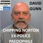 DAVID GUNN CHIPPING NORTON EX-POLICE PAEDOPHILE
