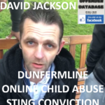 DAVID JACKSON DUNFERMLINE ONLINE CHILD ABUSE STING CONVICTION