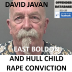 DAVID JAVAN EAST BOLDON AND HULL CHILD RAPE CONVICTION