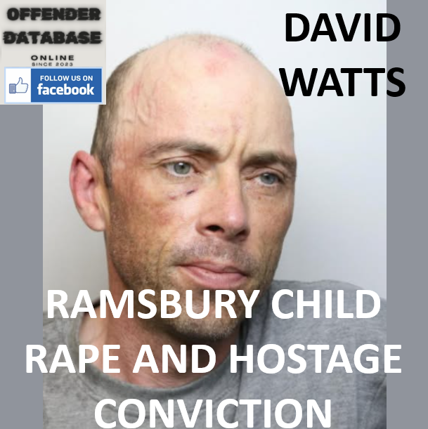 DAVID WATTS RAMSBURY CHILD RAPE AND HOSTAGE CONVICTION DAVID WATTS RAMSBURY CHILD RAPE AND HOSTAGE CONVICTION