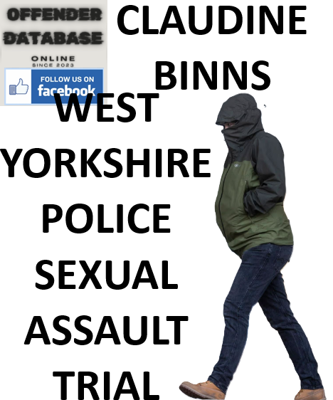 DI CLAUDINE BINNS WEST YORKSHIRE POLICE SEXUAL ASSAULT TRIAL