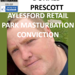 DONALD PRESCOTT AYLESFORD RETAIL PARK MASTURBATION CONVICTION