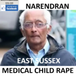 DR SIVAGURU NARENDRAN EAST SUSSEX MEDICAL CHILD RAPE CONVICTION