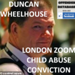 DUNCAN WHEELHOUSE LONDON ZOOM CHILD ABUSE CONVICTION