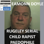 EAMONN DOYLE RUGELEY SERIAL CHILD RAPIST PAEDOPHILE