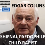 EDGAR COLLINS SHIFNAL PAEDOPHILE CHILD RAPIST