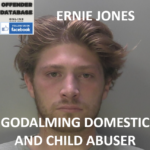 ERNIE JONES GODALMING DOMESTIC AND CHILD ABUSER