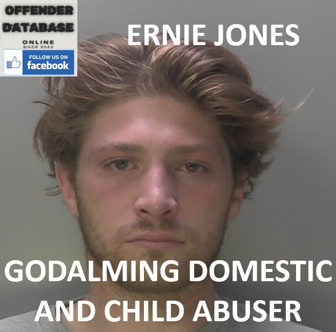 ERNIE JONES GODALMING DOMESTIC AND CHILD ABUSER ERNIE JONES GODALMING DOMESTIC AND CHILD ABUSER