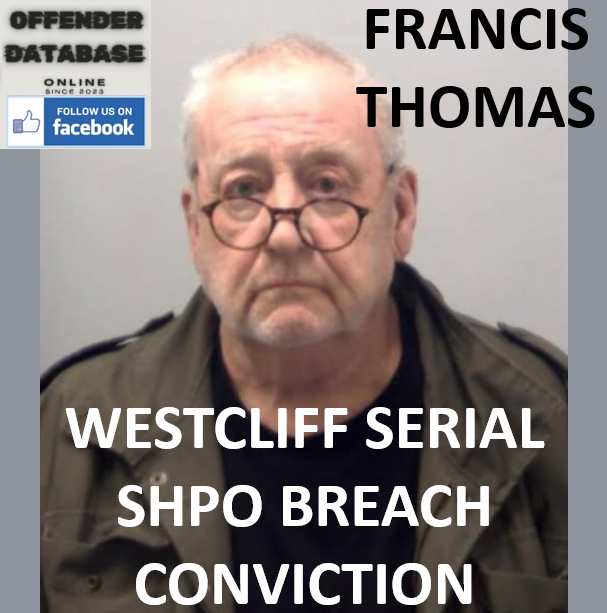 FRANCIS THOMAS WESTCLIFF SERIAL SHPO BREACH CONVICTION