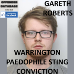 GARETH ROBERTS WARRINGTON PAEDOPHILE STING CONVICTION