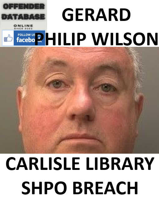 GERARD PHILIP WILSON CARLISLE LIBRARY SHPO BREACH