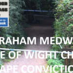 GRAHAM MEDWAY ISLE OF WIGHT CHILD RAPE CONVICTION