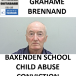 GRAHAME BRENNAND BAXENDEN SCHOOL CHILD ABUSE CONVICTION