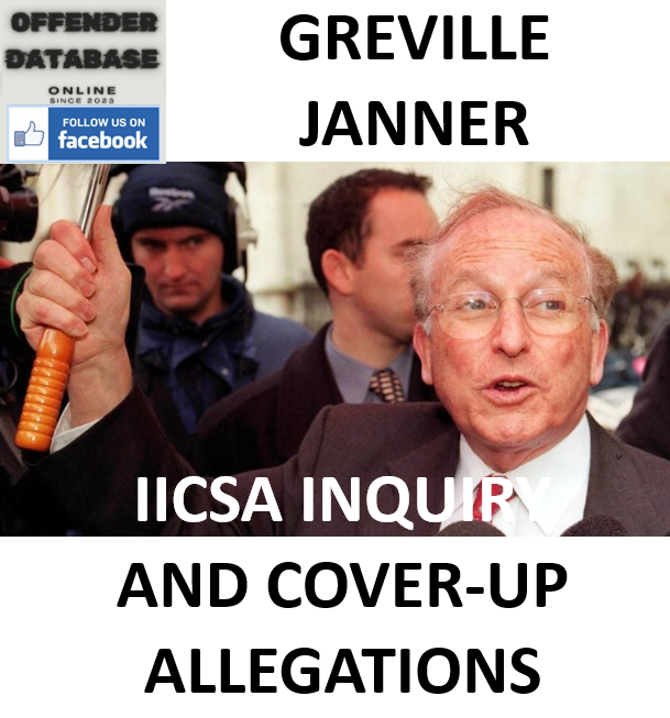 GREVILLE JANNER IICSA INQUIRY AND COVER-UP ALLEGATIONS