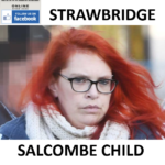 HOLLY STRAWBRIDGE SALCOMBE CHILD KILLER AND ABUSER