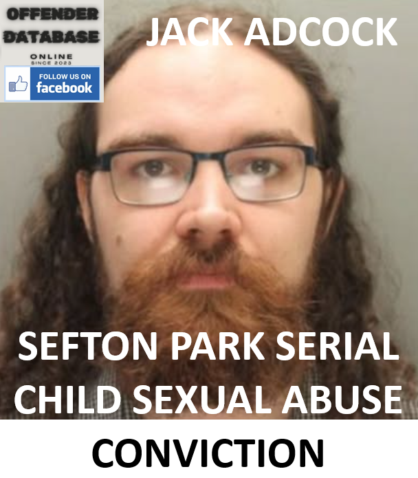 JACK ADCOCK SEFTON PARK SERIAL CHILD SEXUAL ABUSE CONVICTION