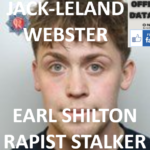 JACK-LELAND WEBSTER EARL SHILTON RAPIST STALKER