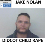 JAKE NOLAN DIDCOT CHILD RAPE CONVICTION