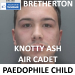 JAMES BRETHERTON KNOTTY ASH AIR CADET PAEDOPHILE CHILD MOLESTER