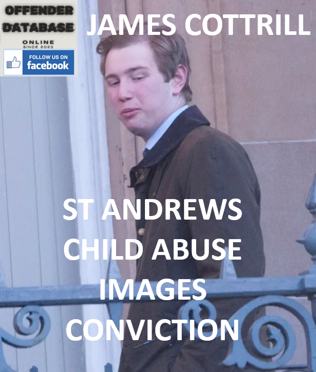 JAMES COTTRILL ST ANDREWS CHILD ABUSE IMAGES CONVICTION