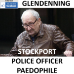 JAMES GLENDENNING STOCKPORT POLICE OFFICER PAEDOPHILE CHILD RAPIST