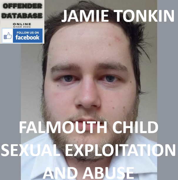 JAMIE TONKIN FALMOUTH CHILD SEXUAL EXPLOITATION AND ABUSE