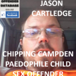 JASON CARTLEDGE CHIPPING CAMPDEN PAEDOPHILE CHILD SEX OFFENDER