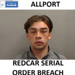 JORDAN ALLPORT REDCAR SERIAL ORDER BREACH CONVICTION