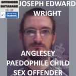 JOSEPH EDWARD WRIGHT ANGLESEY PAEDOPHILE CHILD SEX OFFENDER