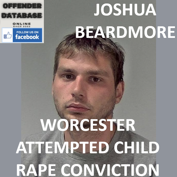 JOSHUA BEARDMORE WORCESTER ATTEMPTED CHILD RAPE CONVICTION