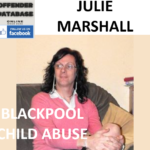 JULIE MARSHALL BLACKPOOL CHILD ABUSE MATERIAL CONVICTION