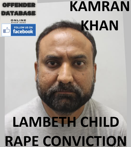 KAMRAN KHAN LAMBETH CHILD RAPE CONVICTION