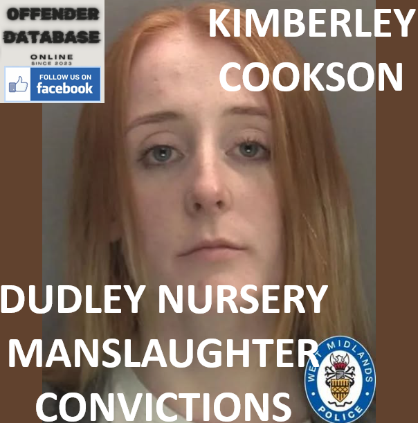 KIMBERLEY COOKSON DUDLEY NURSERY MANSLAUGHTER CONVICTIONS