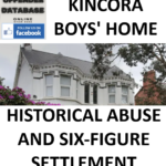 KINCORA BOYS' HOME HISTORICAL ABUSE AND SIX-FIGURE SETTLEMENT
