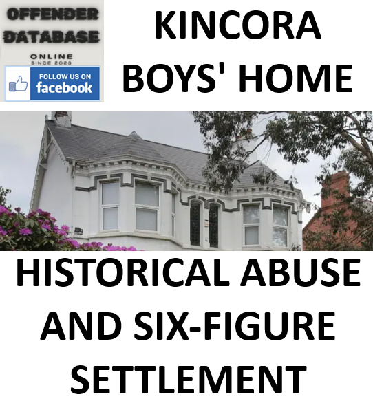 KINCORA BOYS' HOME HISTORICAL ABUSE AND SIX-FIGURE SETTLEMENT