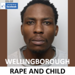 KLEIN CHINODA WELLINGBOROUGH RAPE AND CHILD EXPLOITATION