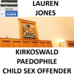 LAUREN JONES KIRKOSWALD PAEDOPHILE CHILD SEX OFFENDER