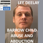 LEE DEELAY BARROW CHILD ABUSE AND ABDUCTION