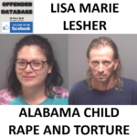 LISA MARIE LESHER ALABAMA CHILD RAPE AND TORTURE