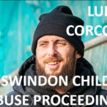 LUKE CORCORAN SWINDON CHILD ABUSE PROCEEDINGS