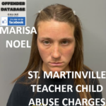 MARISA NOEL ST. MARTINVILLE TEACHER CHILD ABUSE CHARGES